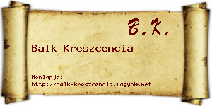 Balk Kreszcencia névjegykártya
